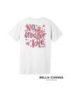 NO GREATER LOVE TEE