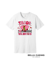 TACOS ARE MY VALENTINE TEE