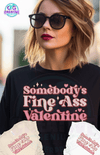 "FINE ASS VALENTINE" GRAPHIC TEE - Creative Genius Enterprises